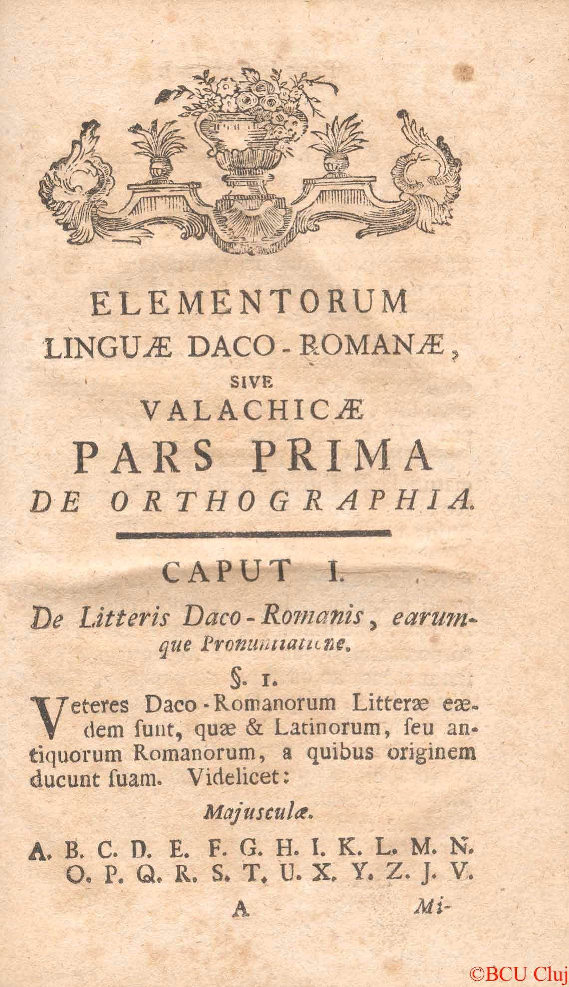 The page opening the section on orthography in the 1780 grammar, with the Latin alphabet proposed for Romanian