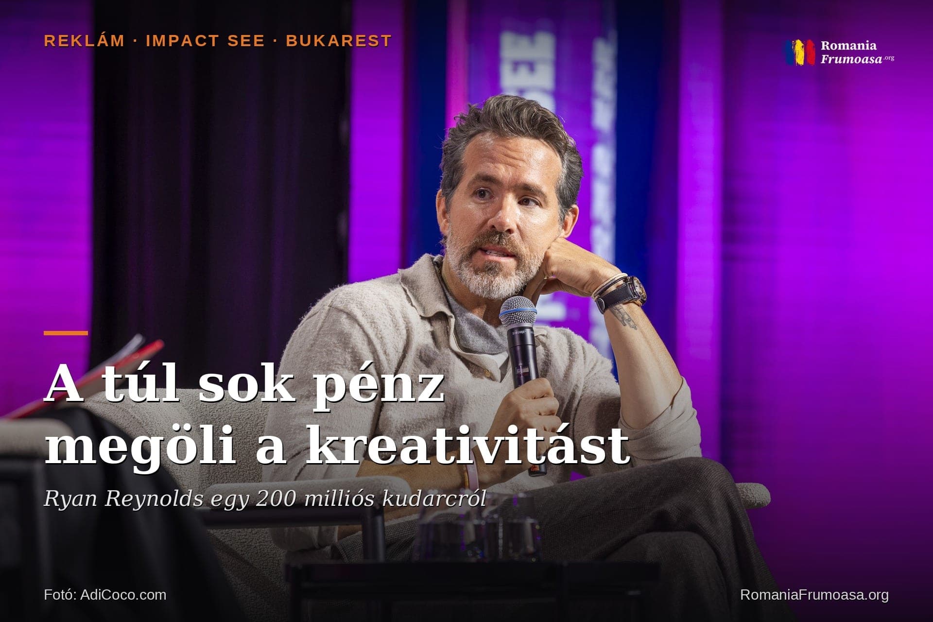 hero-ryan-reynolds-bukarest-a-tul-sok-penz-megoli-a-kreativitast-HU