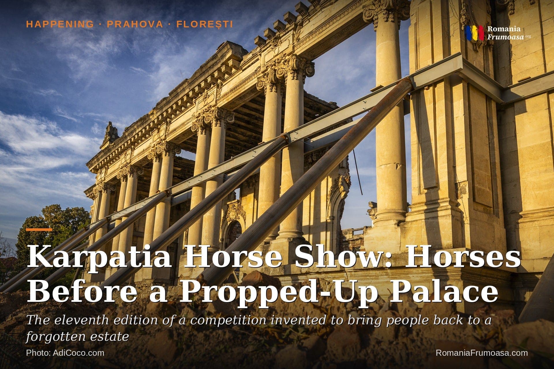 Karpatia Horse Show: Horses Before a Propped-Up Palace
