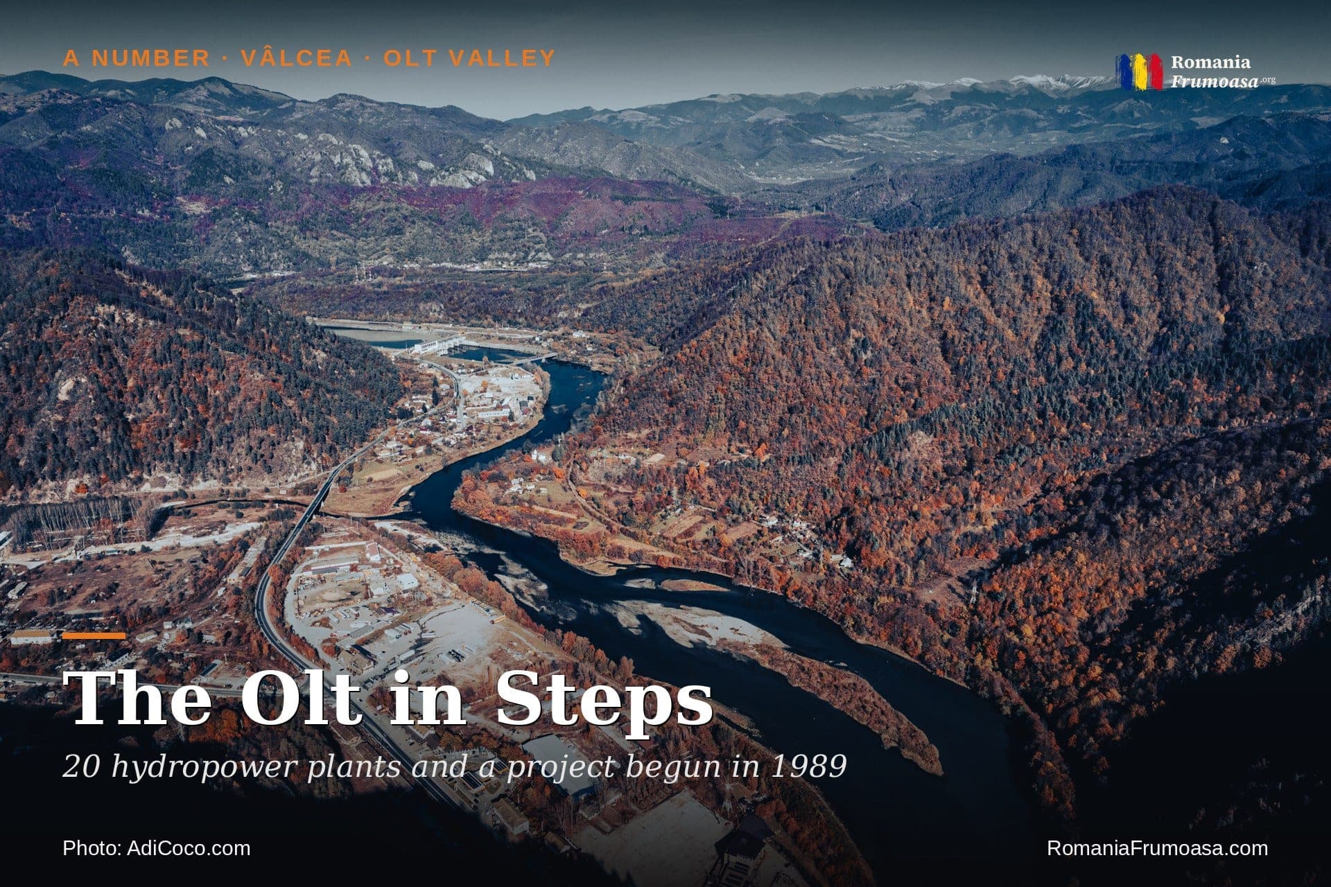 The Olt in Steps: 20 Hydropower Plants and a Project Begun in 1989